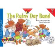 The Rainy Day Band by Allen, Margaret; Banta, Susan, 9781574715965