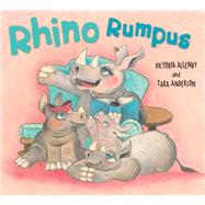 Rhino Rumpus by Allenby, Victoria; Anderson, Tara, 9781927485965