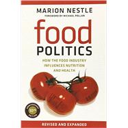 Food Politics by Nestle, Marion; Pollan, Michael, 9780520275966