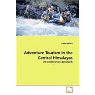 Adventure Tourism in the Central Himalayas by Nadda, Vipin, 9783639175967
