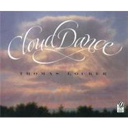 Cloud Dance by Locker, Thomas, 9780152045968