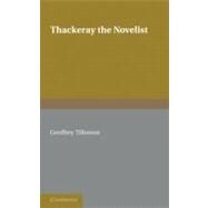 Thackeray the Novelist by Geoffrey Tillotson, 9780521175968
