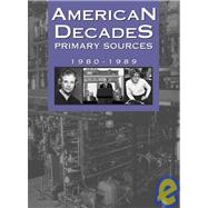 American Decades Primary Sources by Rose, Cynthia, 9780787665968