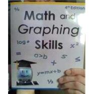 Math and Graphing Skills by Betty Lawrence; Kathleen Burke; Denna Hintze-Yates, 9781602635968