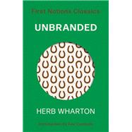 Unbranded by Wharton, Herb, 9780702265969