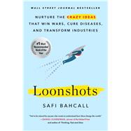 Loonshots by Bahcall, Safi, 9781250185969