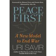 Peace First by Savir, Uri, 9781576755969