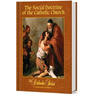 The Social Doctrine of the Catholic Church by Aquilina, Mike, 9781936045969