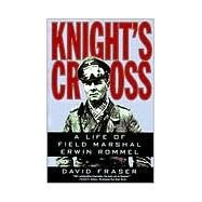 Knight's Cross by Fraser, David, 9780060925970