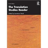 The Translation Studies Reader by Venuti; Lawrence, 9780367235970