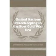 United Nations Peacekeeping In The Post-Cold War Era by O'Neill,John Terence, 9780714655970