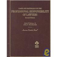 Cases and Materials on Professional Responsibility for Lawyers by Sutton, John Floyd; Dzienkowski, John S., 9780314065971