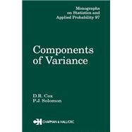 Components of Variance by Cox, D. R.; Solomon, P. J., 9780367395971