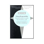 Taking Responsibility by Tromans, Stephen; Thornton, Justine, 9781853835971