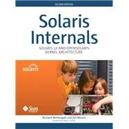 Solaris Internals Solaris 10 and OpenSolaris Kernel Architecture (paperback) by McDougall, Richard; Mauro, Jim, 9780134185972