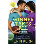 Winner Takes All by Erin Kern, 9781455535972