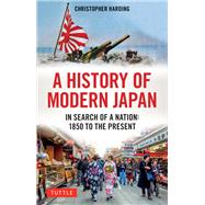 A History of Modern Japan by Harding, Christopher, 9784805315972