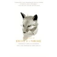 The Stories of Breece D'j Pancake by Dubus III, Andre; Pancake, Breece D'J, 9780316715973