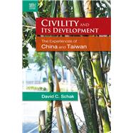 Civility and Its Development by Schak, David C., 9789888455973