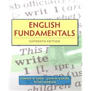 English Fundamentals by Emery, Donald W.; Kierzek, John M.; Lindblom, Peter, 9780205825974