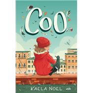 Coo by Noel, Kaela; Krampien, Celia, 9780062955975