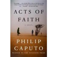 Acts of Faith by CAPUTO, PHILIP, 9780375725975