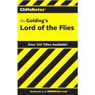CliffsNotes on Golding's Lord of the Flies by Kelly, Maureen, 9780764585975