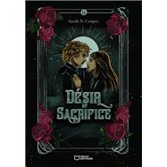 D�sir et Sacrifice - Tome II by Sarah N. Cooper, 9782386275975