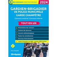 Gardien-brigadier de police municipale - Garde champtre - Tout-en-un - Catgorie C - Concours 20... by Marc Dalens, 9782759055975