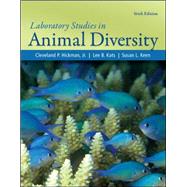 Laboratory Studies  for Animal Diversity by Hickman, Jr., Cleveland; Kats, Lee, 9780077345976