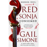 Red Sonja: Consumed by Simone, Gail, 9780316475976