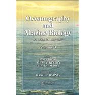 Oceanography and Marine Biology: An Annual Review, Volume 43 by Gibson; R. N., 9780849335976