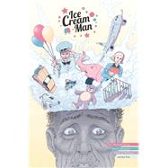 Ice Cream Man 5 by Prince, W. Maxwell; Morazzo, Martin (CON); O'halloran, Chris (CON), 9781534315976