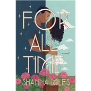 For All Time by Miles, Shanna, 9781534485976