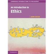 An Introduction to Ethics by John Deigh, 9780521775977