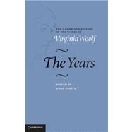 The Years by Virginia Woolf , Edited by Anna Snaith, 9780521845977