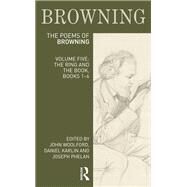The Poems of Browning: Volume Five by Woolford; John, 9781405845977