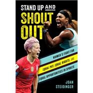 Stand Up and Shout Out by Steidinger, Joan, 9781538125977