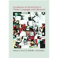 Introduction to Scholarship in Modern Languages and Literatures by Nicholls, David G., 9780873525978