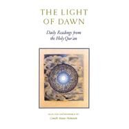 The Light of Dawn Daily Readings from the Holy Qur'an by HELMINSKI, CAMILLE ADAMS, 9781570625978