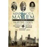 Minnesota Mayhem by Welter, Ben, 9781609495978