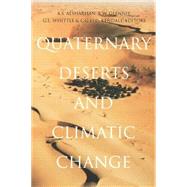 Quaternary Deserts and Climatic Change by Alsharhan,A.S.;Alsharhan,A.S., 9789054105978