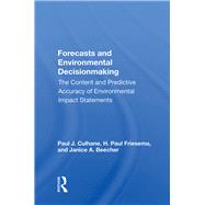 Forecasts and Environmental Decisionmaking by Culhane, Paul J., 9780367005979