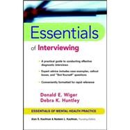 Essentials of Interviewing by Wiger, Donald E.; Huntley, Debra K., 9780470345979