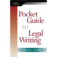 The Pocket Guide to Legal Writing, Spiral bound Version by Putman, William, 9781401865979