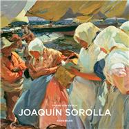 Joaquin Sorolla by Von Kienlin, Sabine, 9783741925979
