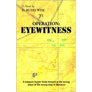 Operation: Eyewitness by Wise, D. Rudd, 9781413495980
