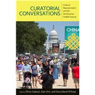 Curatorial Conversations by Cadaval, Olivia; Kim, Sojin; N'diaye, Diana Baird, 9781496805980