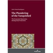 The Plundering of the Vanquished by Rodrguez, Julio Prada, 9783631785980