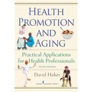 Health Promotion and Aging by Haber, David, 9780826105981